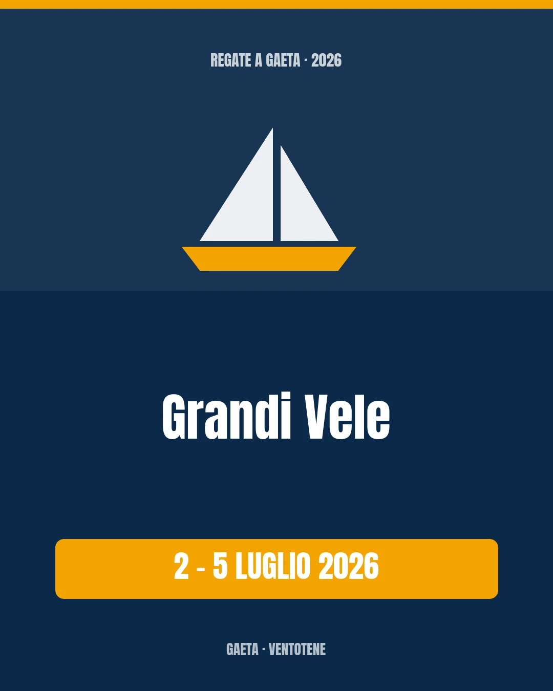 Grandi Vele, regata Gaeta-Ventotene, 2-5 luglio 2026