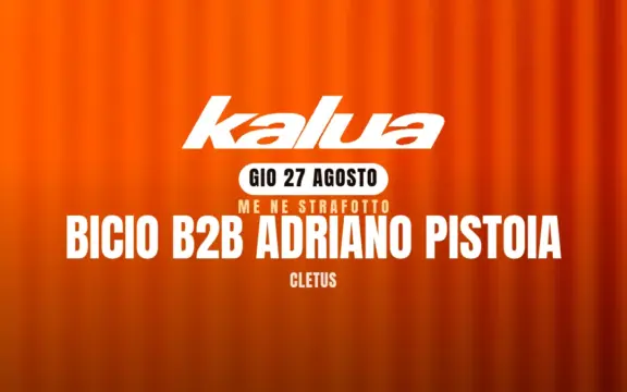 Kalua — Bicio b2b Adriano Pistoia al Selene Beach Club