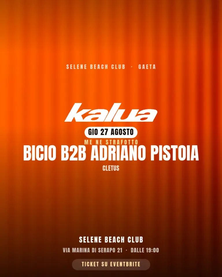 Kalua — Bicio b2b Adriano Pistoia al Selene Beach Club