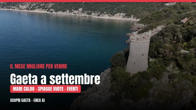 What to do in Gaeta in September 2026: events, sea, and the best month of the year