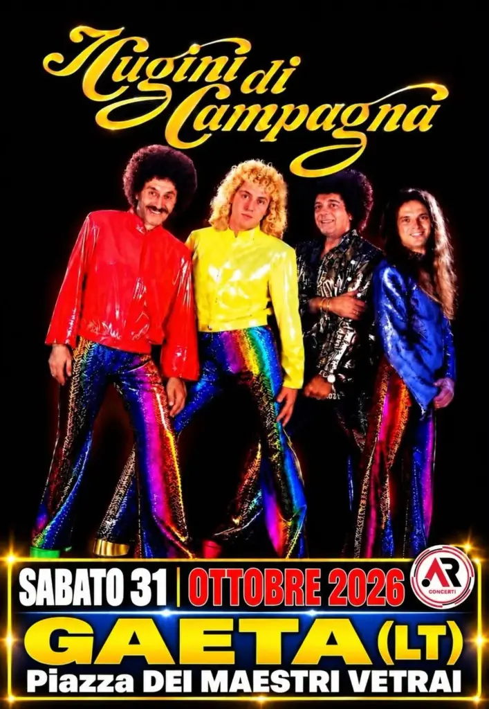 Poster for the I Cugini di Campagna concert in Gaeta, Saturday 31 October 2026 in Piazza dei Maestri Vetrai