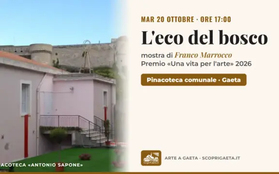 Franco Marrocco in Gaeta: «Una vita per l’arte» Award and «L’eco del bosco» Exhibition from 20 October 2026