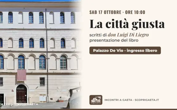 «La città giusta»: The Writings of Don Luigi Di Liegro Presented in Gaeta on 17 October 2026